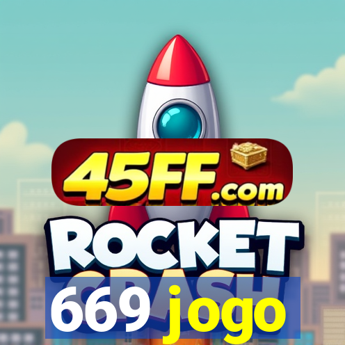 669 jogo